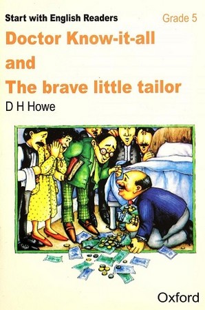 Grade 5 Oxford Doctor Know it all and The brave little tailor