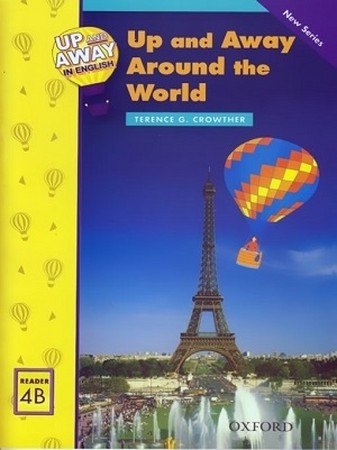 Up & Away Reader 4B Up and Away Around the World