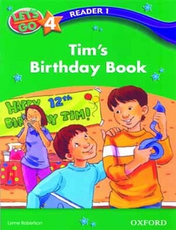 Reader 1 Lets Go 4 Tims Birthday Book 