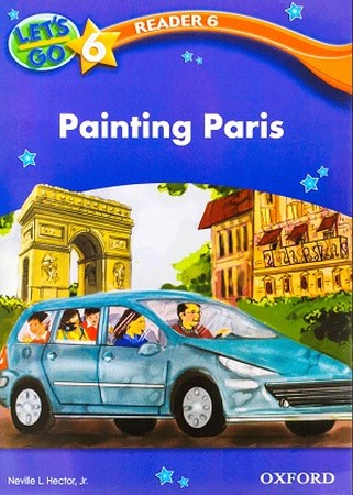 Lets Go 6 Reader 6  Painting Paris
