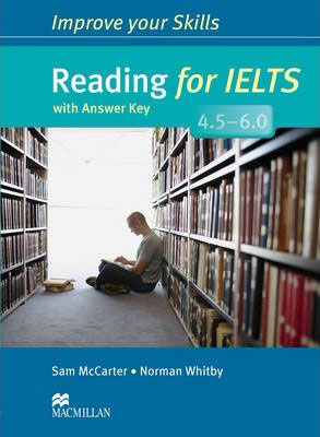 Improve Your Skills Reading for IELTS with answer Key  4.5-6.5