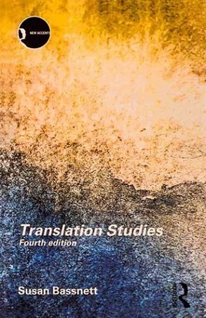 Translation Studies ویرایش چهارم Susan Bassnett