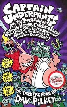 CAPTAIN UNDERPANTS AND THE INVASION  3