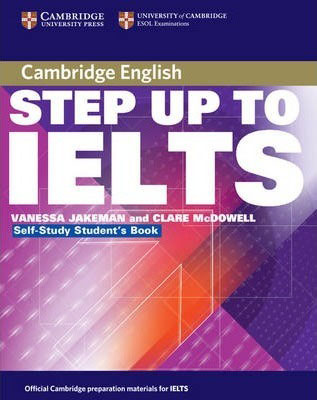 Cambridge Step UP TO  IELTS  همراه با سی دی 