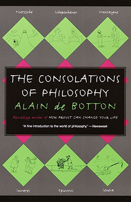 THE CONSOLATIONS OF PHILOSOPHY