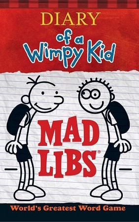 DIARY OF A WIMPY KID MAD LIBS