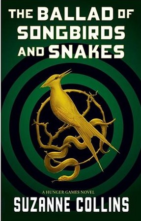 The Ballad of Songbirds And Snakes