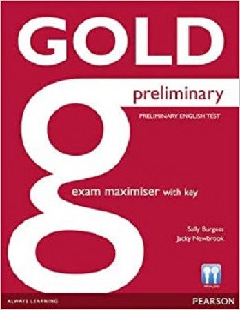 Gold Preliminary Exam Maximiser With Key 