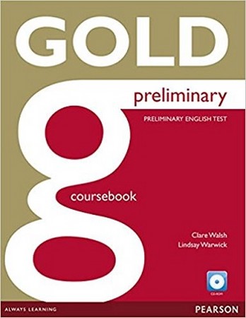 Gold Preliminary Coursebook +CD 