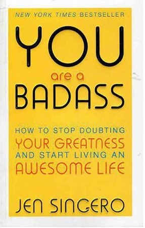 you are a badass 
