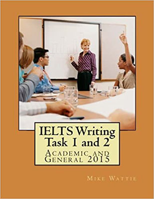 IELTS Writing Task 1 and 2 Academic 2015