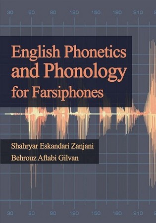 English Phonetics and Phonology for Farsiphones 