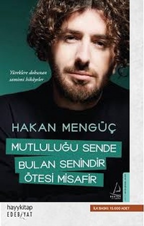 mutlulugu sende bulan senindir otesi misafir 
