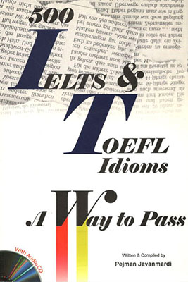 500 IELTS & Toefl Idioms  همراه با سی دی 