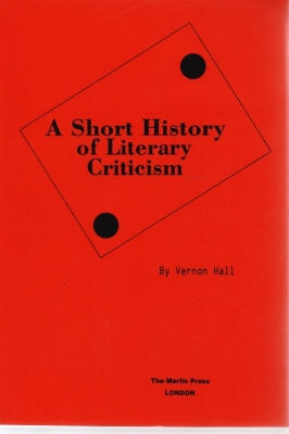 تصویر  A Short history of literary criticism by vernon hall the merlin press london