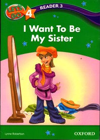 تصویر  Lets Go 4 Reader 3 I Want to Be My Sister