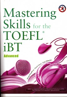 mastring skills for the toefl ibt advanced
