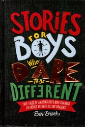 تصویر  Stories for boys who dare to be different fulltaxt