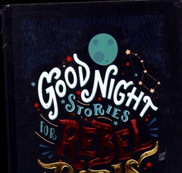 تصویر  Good Night Stories For Rebel Girls Fulltext