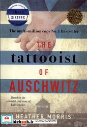 تصویر  ارجینال خالکوب آشوویتس tattooist of auschwitz