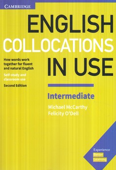 ENGLISH COLLOCATIONS IN USE-INTERMEDIATE-SECOND EDITION^