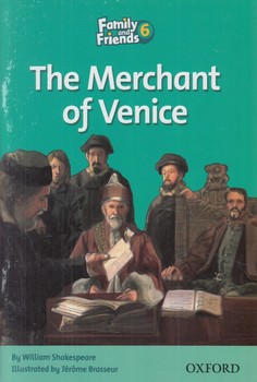 READER THE MERCHANT OF VENICE-FAMILY AND FRINDS6^