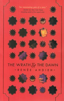 رمانTHE WRATH & THE DAWN