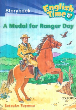 READER A MEDAL FOR RANGER DAY.ENGLISH TIME 4^