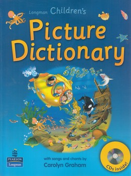 LONGMAN CHILDREN S PICTURE DICTIONARY^