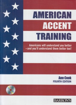 AMERICAN ACCENT TRAINING-FOURTH EDITION+CD*(جنگل)