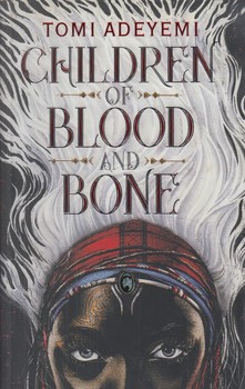 رمانCHILDREN BLOOD BONE