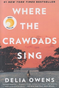 رمانWHERE THE CRAWDADS SINGجايي كه خرچنگ ها