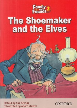 READER THE SHOEMAKER AND THE ELVES-FAMILY AND  FRIENDS2^