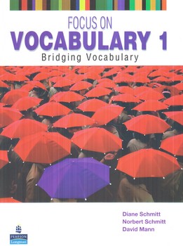 FOCUS ON VOCABULARY1%%