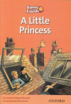 READER A LITTLE PRINCESS-FAMILY AND FRIENDS4^