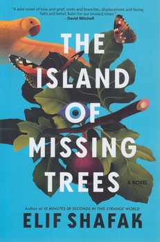 THE ISLAND OF MISSING TREESجزيره درختان گمشده،2زبانه(سبزان)