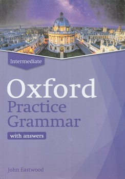 OXFORD PRACTICE GRAMMAR-INTERMEDIATE^