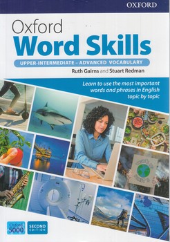 OXFORD WORD SKILLS-UPPER INTERMDIAT-ADVANCED VOCABULARY-NEWوزيري*