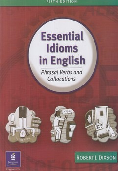 ESSENTIAL IDIOMS IN ENGLISH^