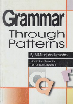 GRAMMAR THROUGH PATTERNS*