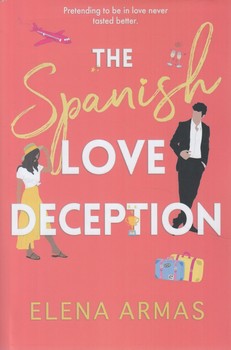 THE SPANISH LOVE DESEPTION،فريب عشق اسپانيايي،زبان اصلي(سبزان)