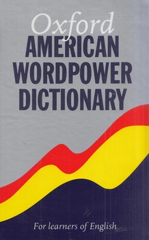 AMERICAN OXFORD WORDPOWER DICTIONARYطوسي