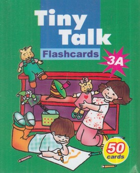 TINY TALK 3A FLASHCARDS-AMERICAN