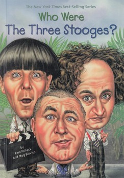 WHO WERE THE THREE STOOGES?؟