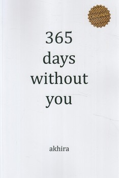 365 DAY WITHOUT YOU،365روزبدون تو،زبان اصلي(زبان ما)%