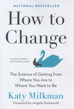 HOW TO CHANGEچگونه تغييركيم،زبان اصلي(سبزان)