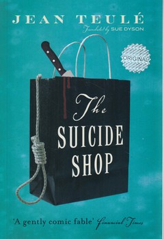 THE SUICIDE SHOPمغازه خودكشي،زبان اصلي(زبان ما)