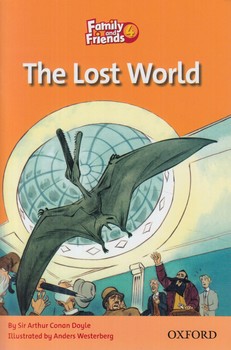 READER THE LOST WORLD-FAMILY AND FRIENDS4^