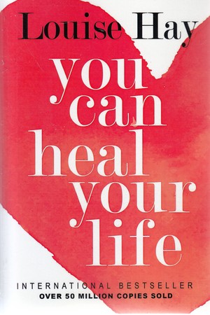 ارجینال شفای زندگی/You Can Heal Your Life/#