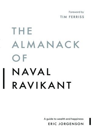ارجینال راهنمای خوشبختی/Almanack of Naval Ravikant#